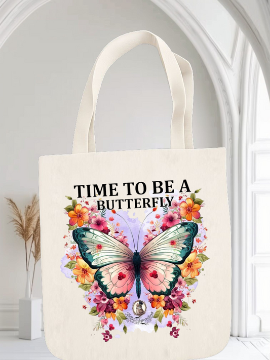Time To Be A Butterfly Tote Bag
