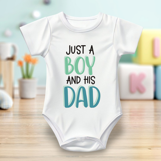 Baby Bodysuit Onesie Half Sleeves - Printed JUST A BOY AND HIS DAD